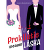 Prekliatie menom láska