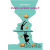 Zvláštní příběh rodiny F - Kevin Wilson