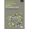 Praktikum práva Evropské unie