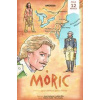 Komiks MÓRIC 12. - Anna Paulinyová, Mário Drgoňa, Ladislav Říha, Vladimír Dudlák