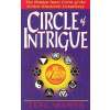 Circle of Intrigue: The Hidden Inner Circle of the Global Illuminati Conspiracy