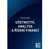 Účetnictví Analýza a řízení financí - Máče Miroslav