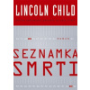 Seznamka smrti - Lincoln Child