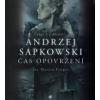 Čas opovržení - Sapkowski Andrzej