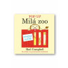 POP - UP Milá Zoo - Rod Campbell