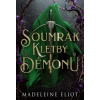 Soumrak kletby démonů - Eliot Madeleine