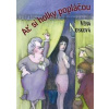 Ať si holky popláčou - 2. vydanie - Nosková Věra