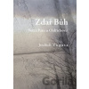 Zdař Bůh /Pocta Páteru Oldřichovi/ - Jindřich Zogata