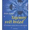 Tajemný svět hvězd (Erich Bauer)