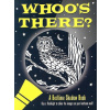 Whoo's There?