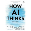How AI Thinks - Nigel Toon