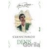 Súkromné problémy: Denis - Hana Repová
