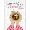 Každodenná šálka vďačnosti - Leto - Miriam Kušnieriková Šajbenová