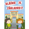 Hlášky ze základky 2 - Anna Lukešová
