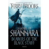 Legends of Shannara: Bearers of the Black Staff