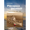 Plávajúce pevnosti Pancierové lode 18601960
