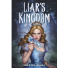 Liar’s Kingdom - Christine Calella