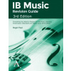 IB Music Revision Guide, 3rd Edition