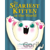 The Scariest Kitten in the World - Kate Messner