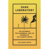 Dark Laboratory - Dr Tao Leigh Goffe, Penguin Books Ltd
