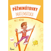 Pätminútovky matematika 2.ročník | Kolektív