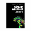 Máme na vybranou? (Robert M. Sapolsky)