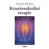 Velká kniha kraniosakrální terapie - Integrovaný přístup k dechu života Thomas Attlee