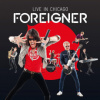 Foreigner - Live In Chicago [CD]