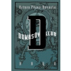 Dumasův klub (Arturo Pérez-Reverte; Anežka Charvátová)