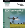 2024 Remote Pilot Test Prep Plus: Paperback Plus Software to Study and Prepare for Your Pilot FAA Knowledge Exam (2024) (Asa Test Prep)