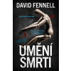 Umění smrti - David Fennell