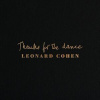 COHEN LEONARD THANKS FOR THE DANCE -HQ- [VINYL] VINYL
