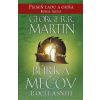 Búrka mečov 1: Oceľ a sneh - George R. R. Martin