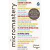 Micromastery : 39 Little Skills to Help You Find Happiness - Robert Twigger, Penguin Life