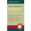 Oxford Handbook of Obstetrics and Gynaecology - Collins S Arulkumaran S Hayes K Arambage K Impey L