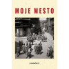 Moje mesto