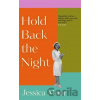 Hold Back the Night - Jessica Moor