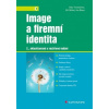 Image a firemní identita - Vysekalová Jitka Mikeš Jiří