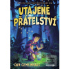 Utajené přátelství (Dan Gemeinhart)