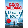 Dream Town - David Baldacci