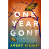One Year Gone - Avery Bishop