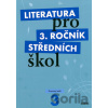 Literatura pro 3. ročník středních škol