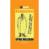 Já proti Rommelovi - Milligan Spike