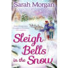 Sleigh Bells In The Snow