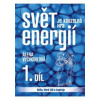 Svět je kouzelná hra energií 1. díl - Vychodilová Alena