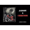 Jahody s chrenom - Holiga Jaroslav