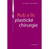 Rub a líc plastické chirurgie