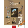 Dějepis 7 Hybridní učebnice - autor neuvedený