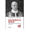 Papežovi Židé - Thomas Gordon