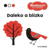 Daleko a blízko - Kontrastní leporelo - Adéla Korbelářová